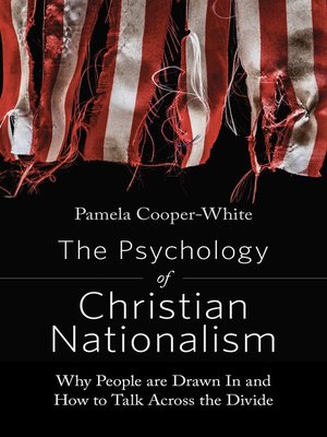 cover image of The Psychology of Christian Nationalism